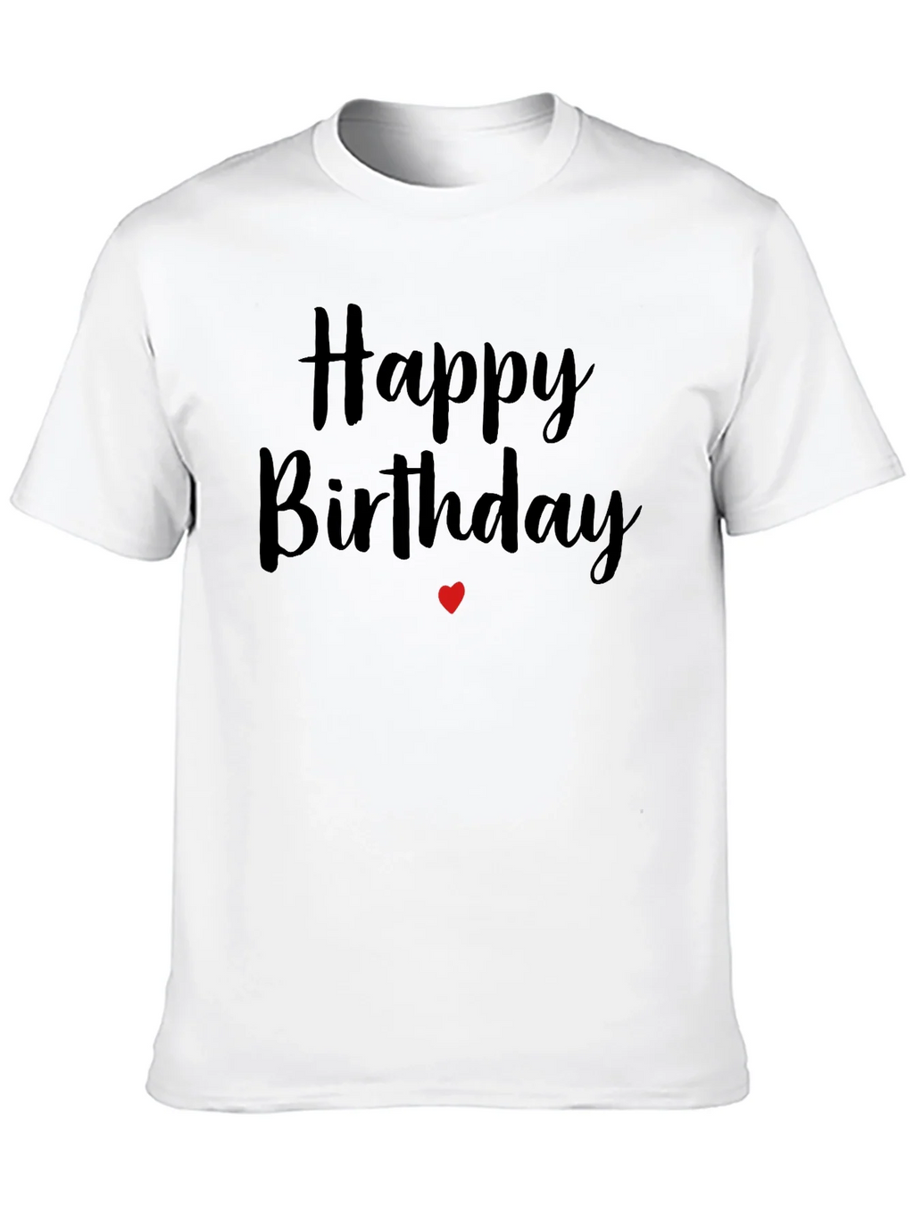 Happy Birthday T-Shirt - Black Cotton Blend