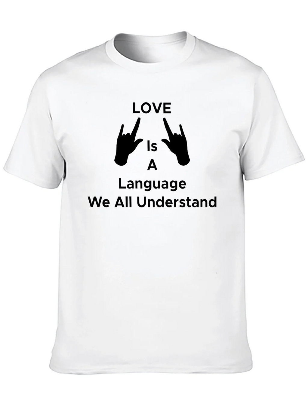Love is a Language Unisex Graphic T-Shirt