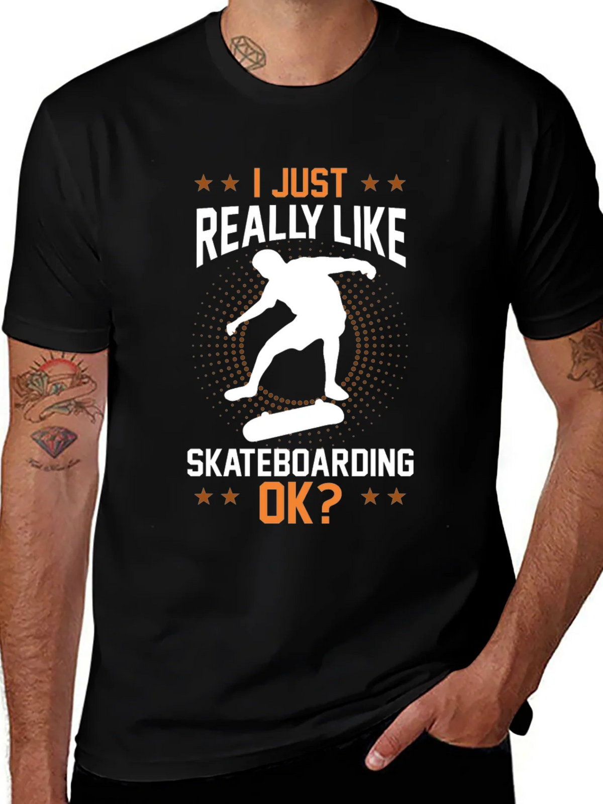 Skateboarding Graphic T-Shirt - I Just Really Like Skateboarding OK?