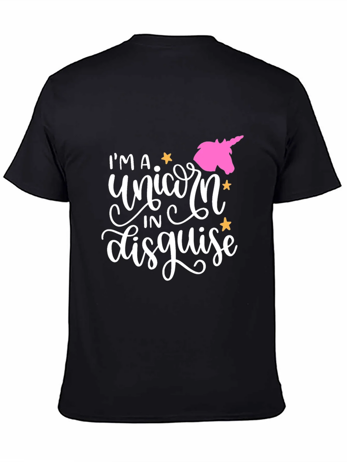 Im A Unicorn In Disguise Graphic T-Shirt