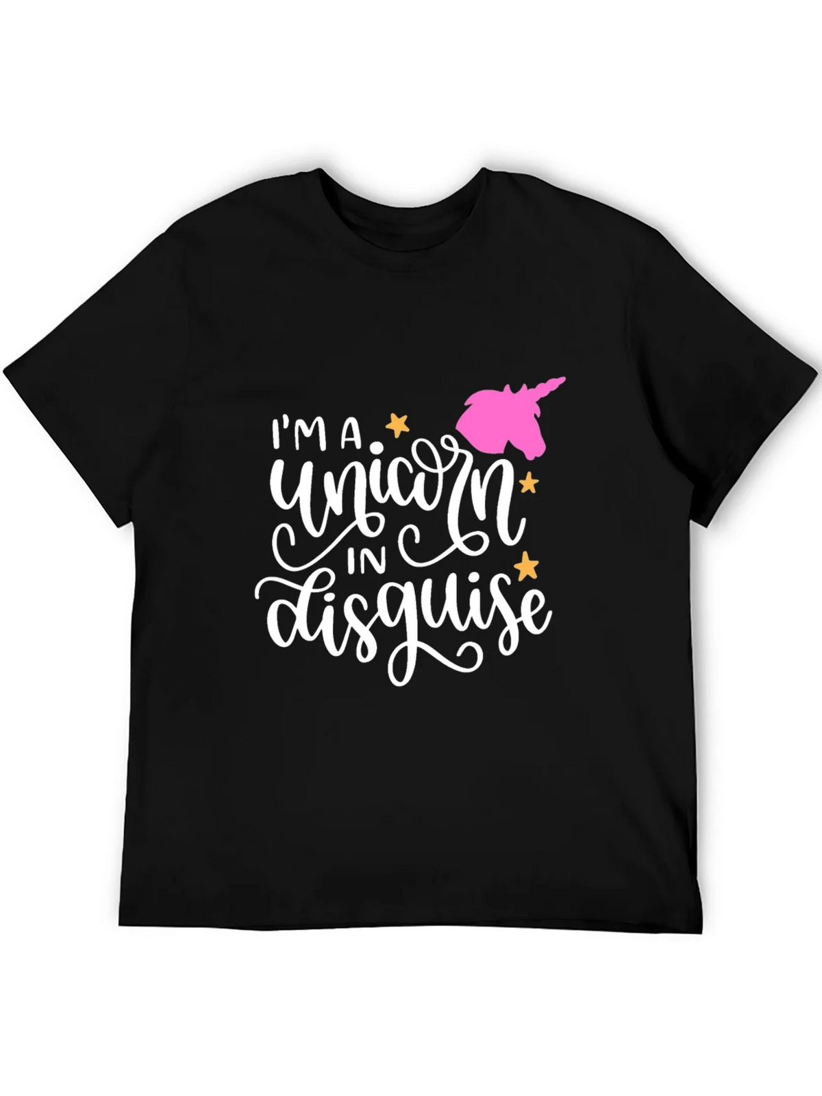 Im A Unicorn In Disguise Graphic T-Shirt