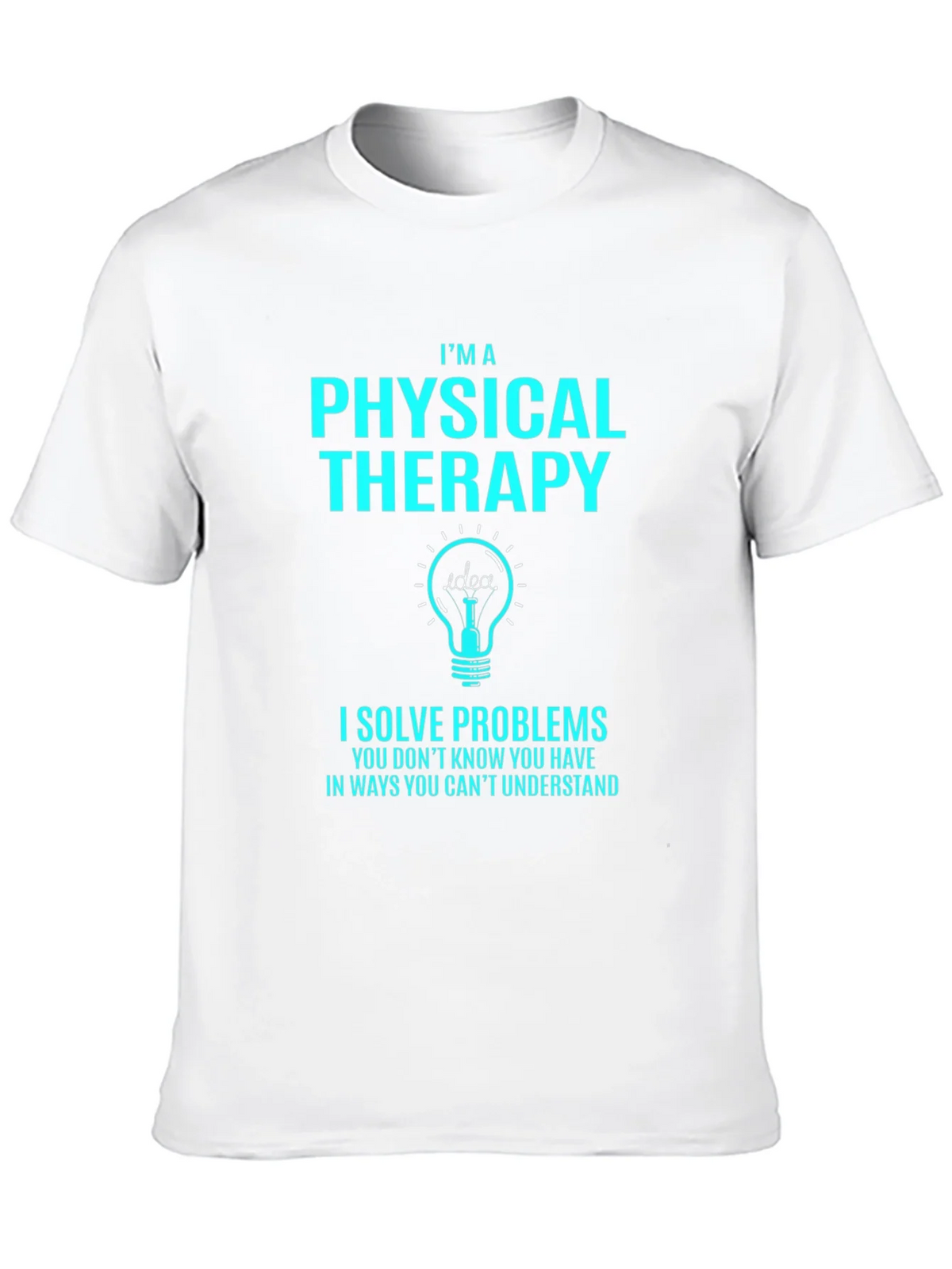 Physical Therapy Problem Solver T-Shirt