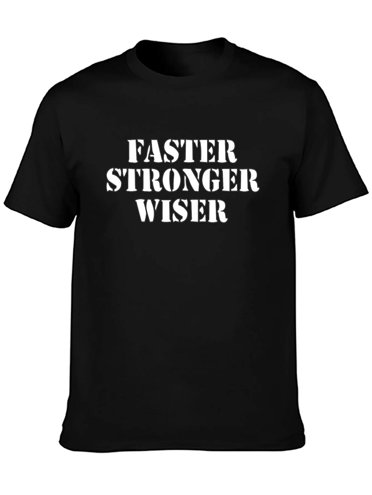 Faster Stronger Wiser Graphic Tee
