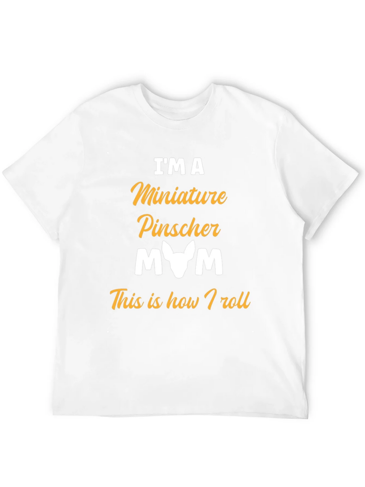 Miniature Pinscher Mom T-Shirt - Dog Lover Tee