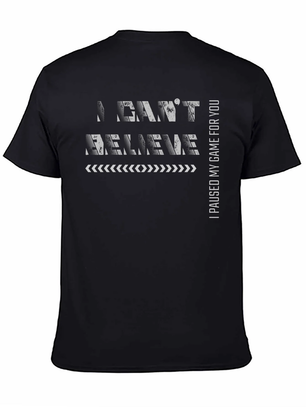 I Paused My Game T-Shirt - Gamer Humor