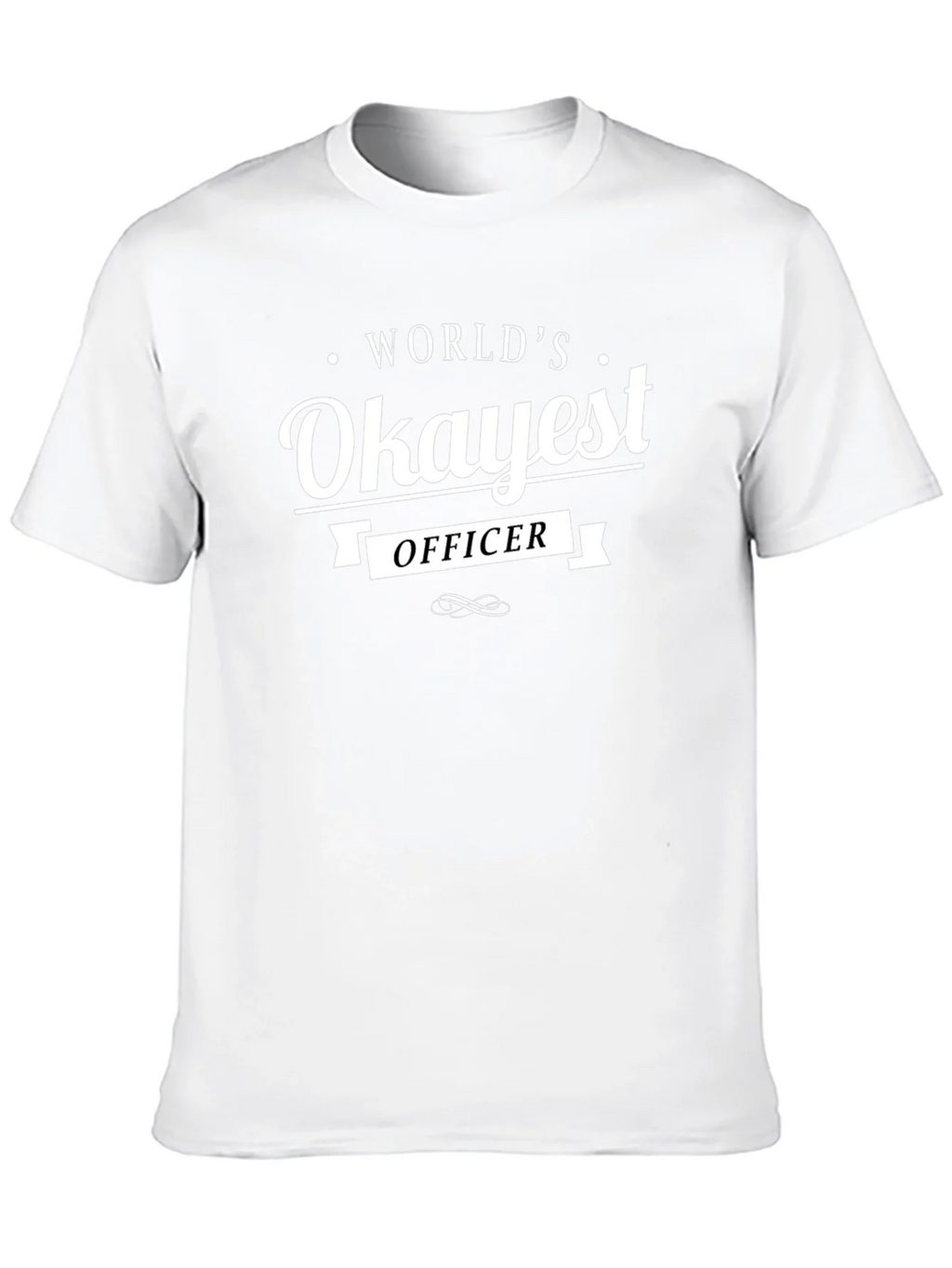 Worlds Okayest Officer T-Shirt - Funny Graphic Tee