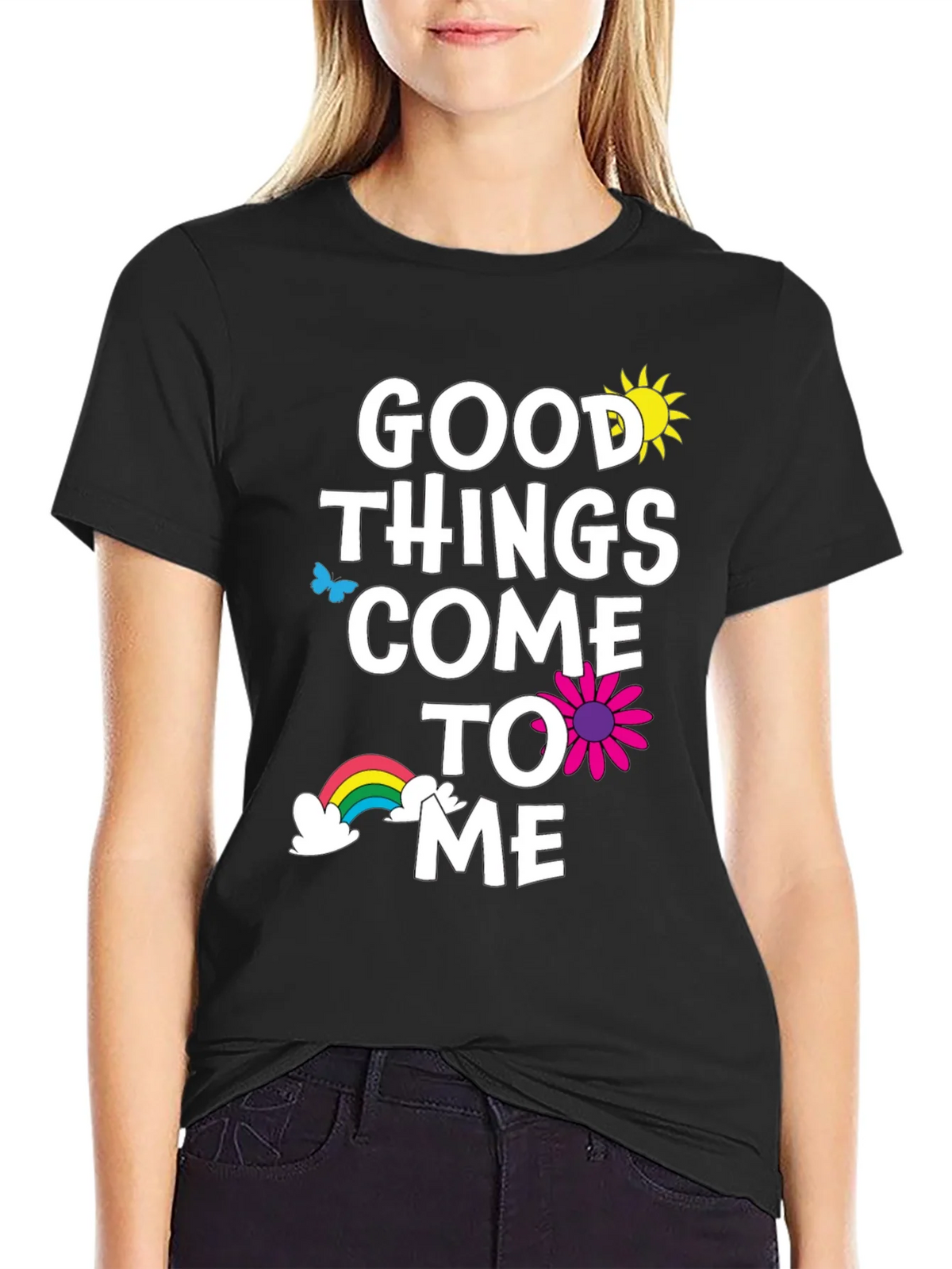 Good Things Come To Me Graphic Tee