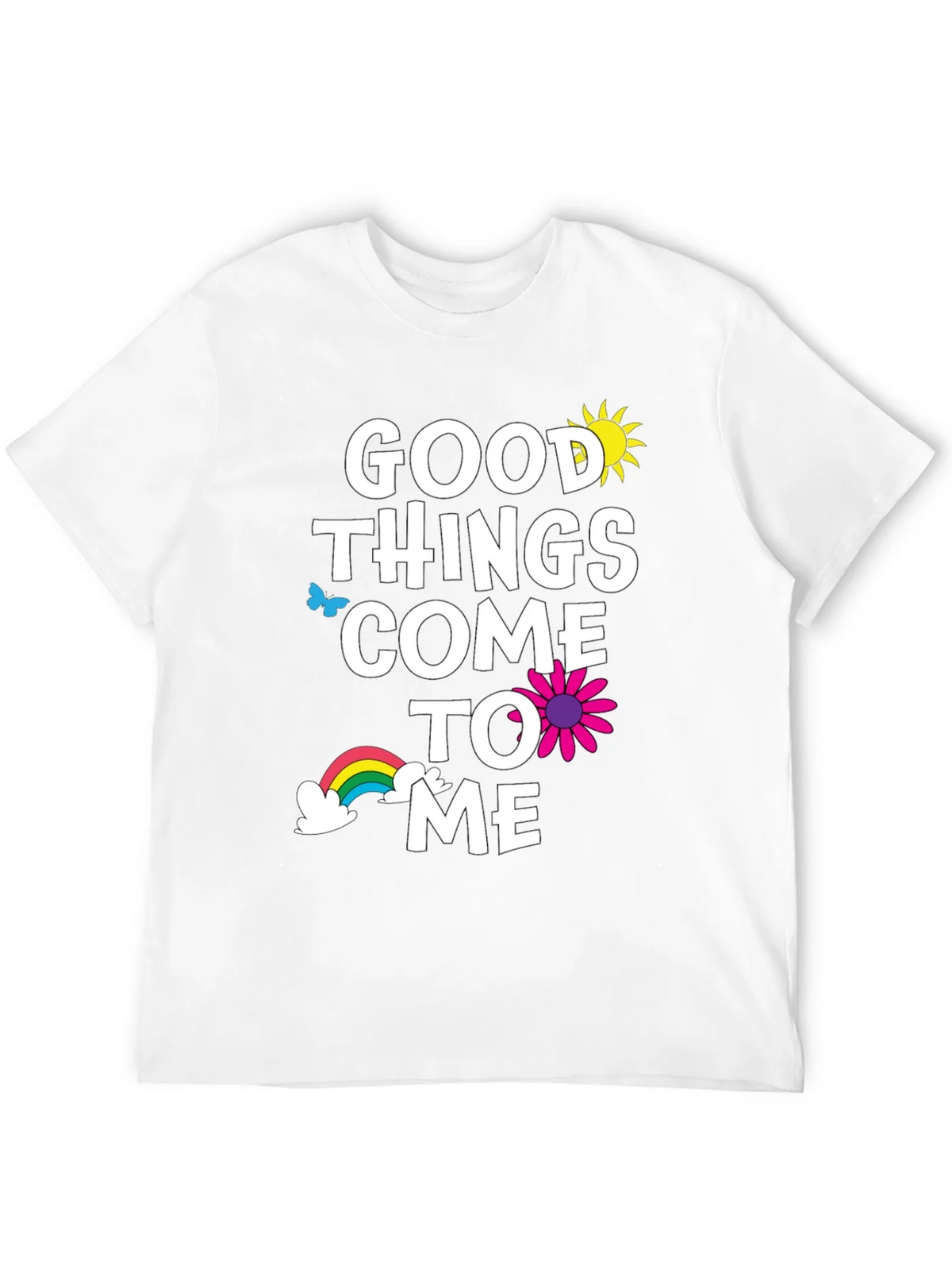 Good Things Come To Me Graphic Tee