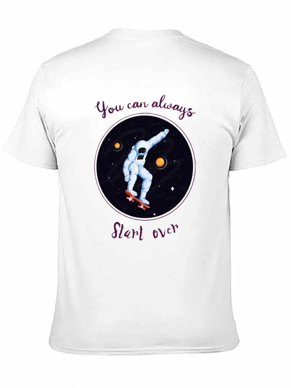 Skateboarding Astronaut T-Shirt - You Can Always Start Over
