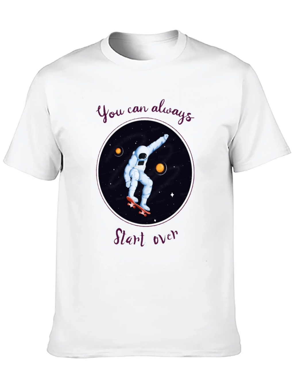 Skateboarding Astronaut T-Shirt - You Can Always Start Over