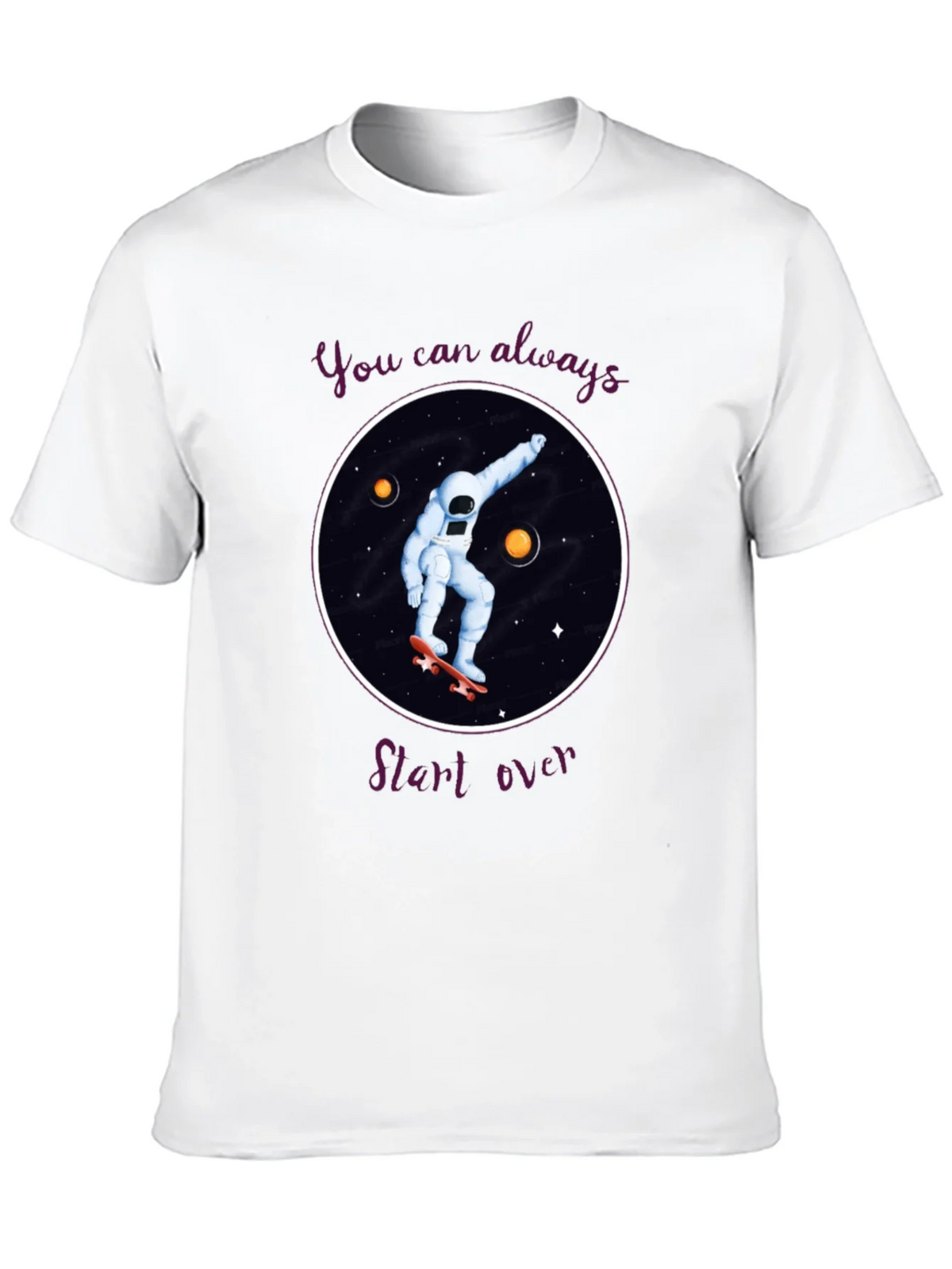 Skateboarding Astronaut T-Shirt - You Can Always Start Over