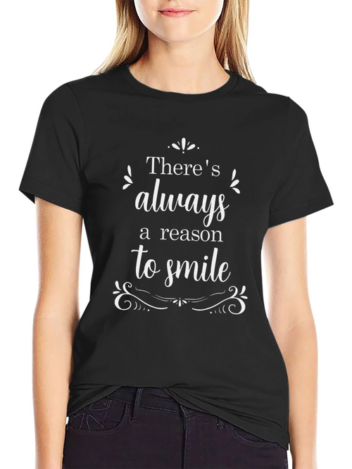 Always A Reason To Smile Black Graphic T-Shirt