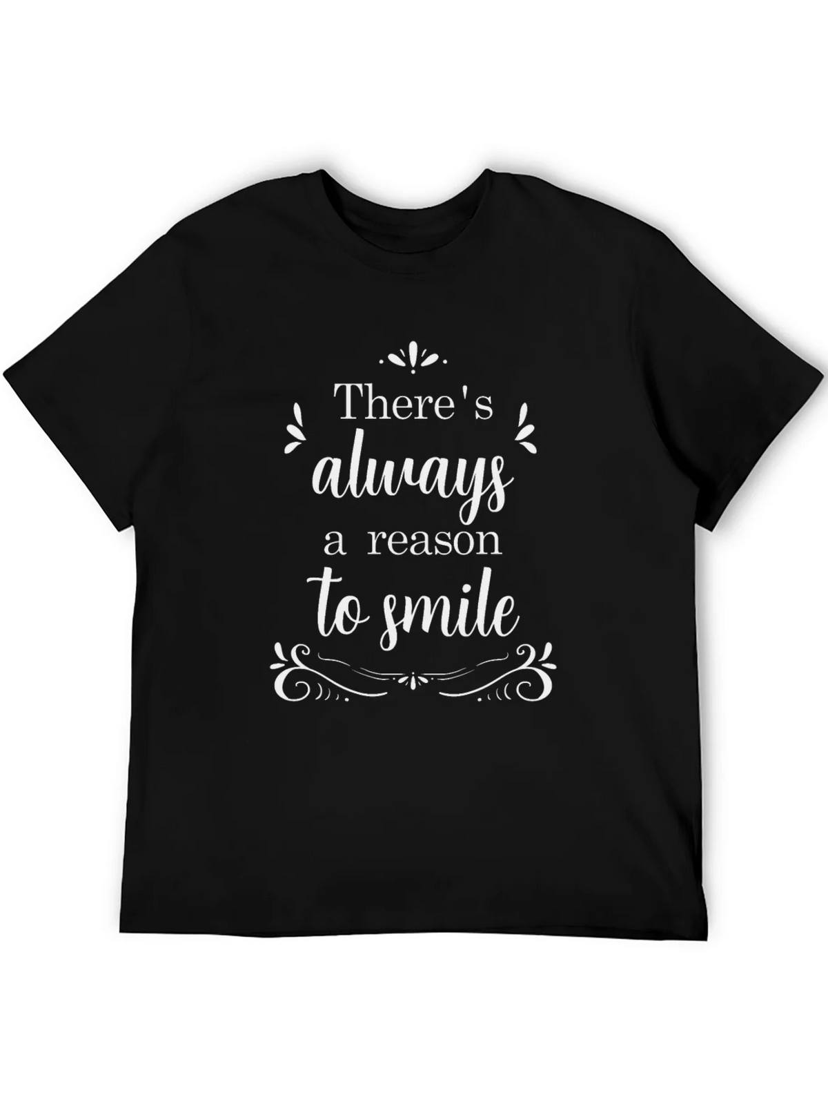Always A Reason To Smile Black Graphic T-Shirt