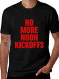 No More Noon Kickoffs Graphic Tee