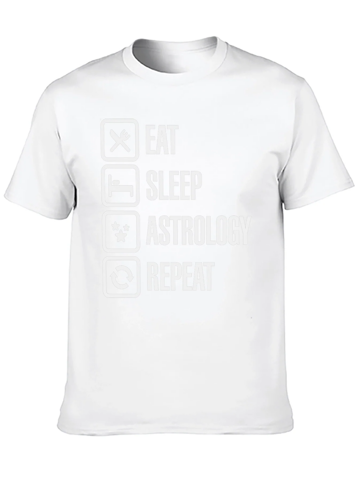 Eat Sleep Astrology Repeat Funny Graphic Tee
