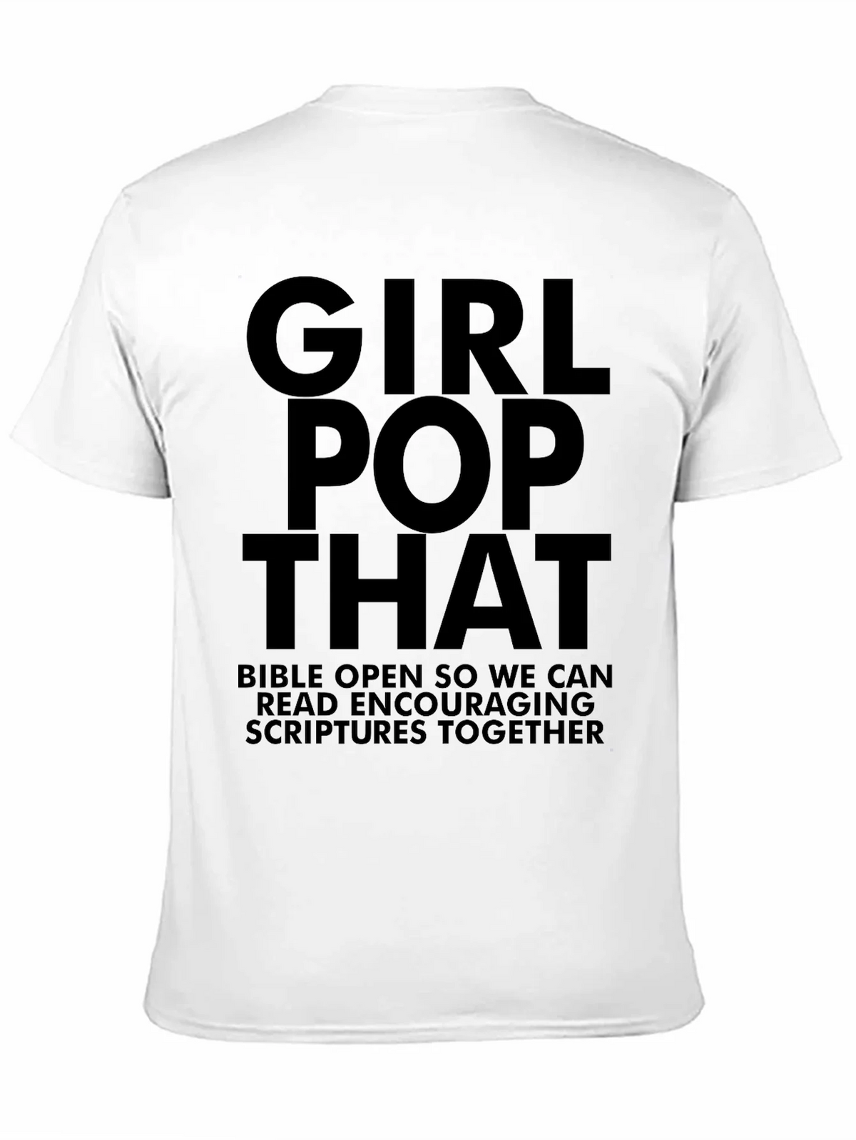 Girl Pop That Graphic T-Shirt