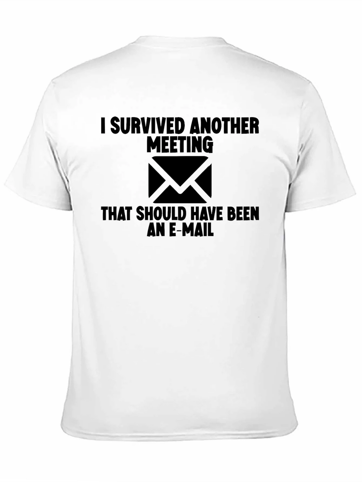 Funny I Survived Another Meeting Graphic Tee