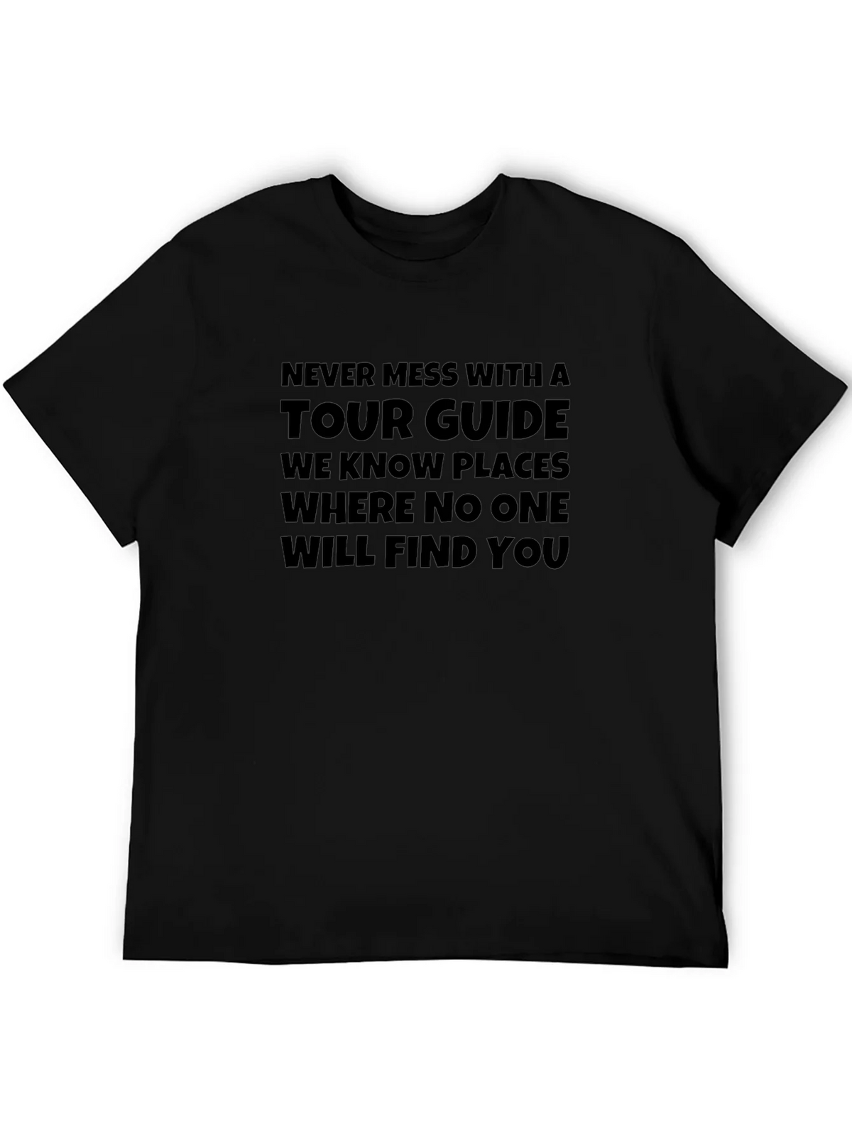 Tour Guide Humor Graphic Tee - Black Crew Neck