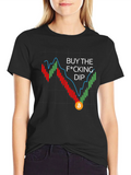 Buy the F*cking Dip T-Shirt