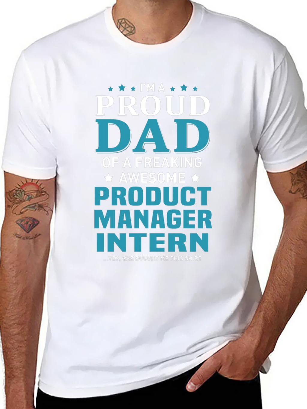 Proud Dad of a Product Manager Intern T-Shirt