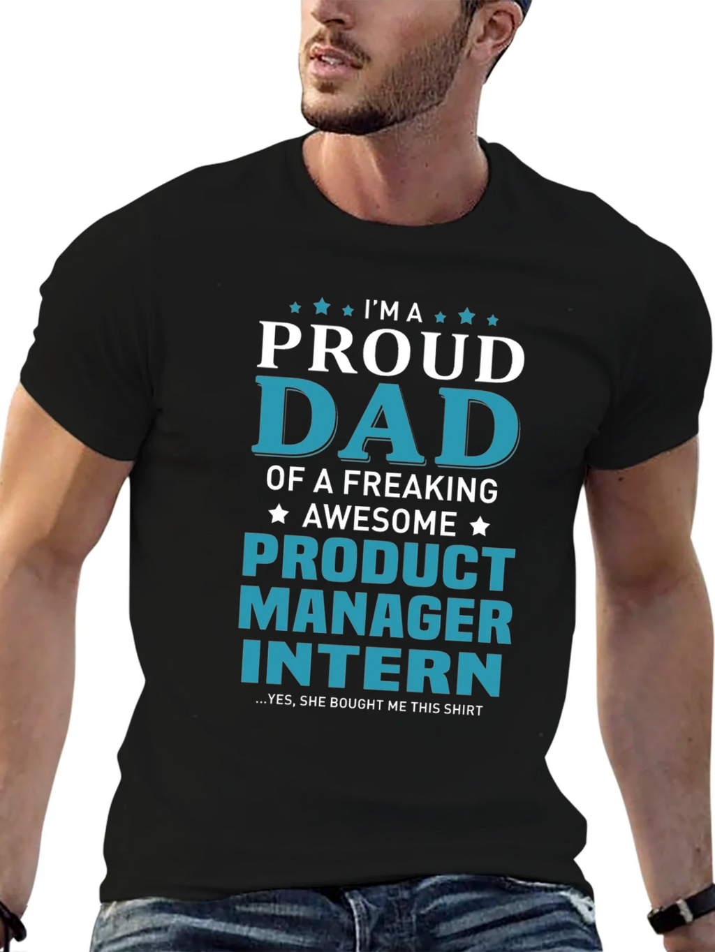 Proud Dad of a Product Manager Intern T-Shirt