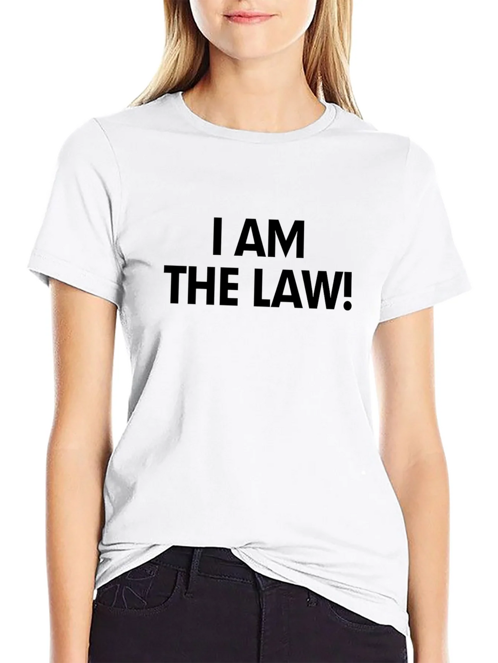 I AM THE LAW! Black T-Shirt