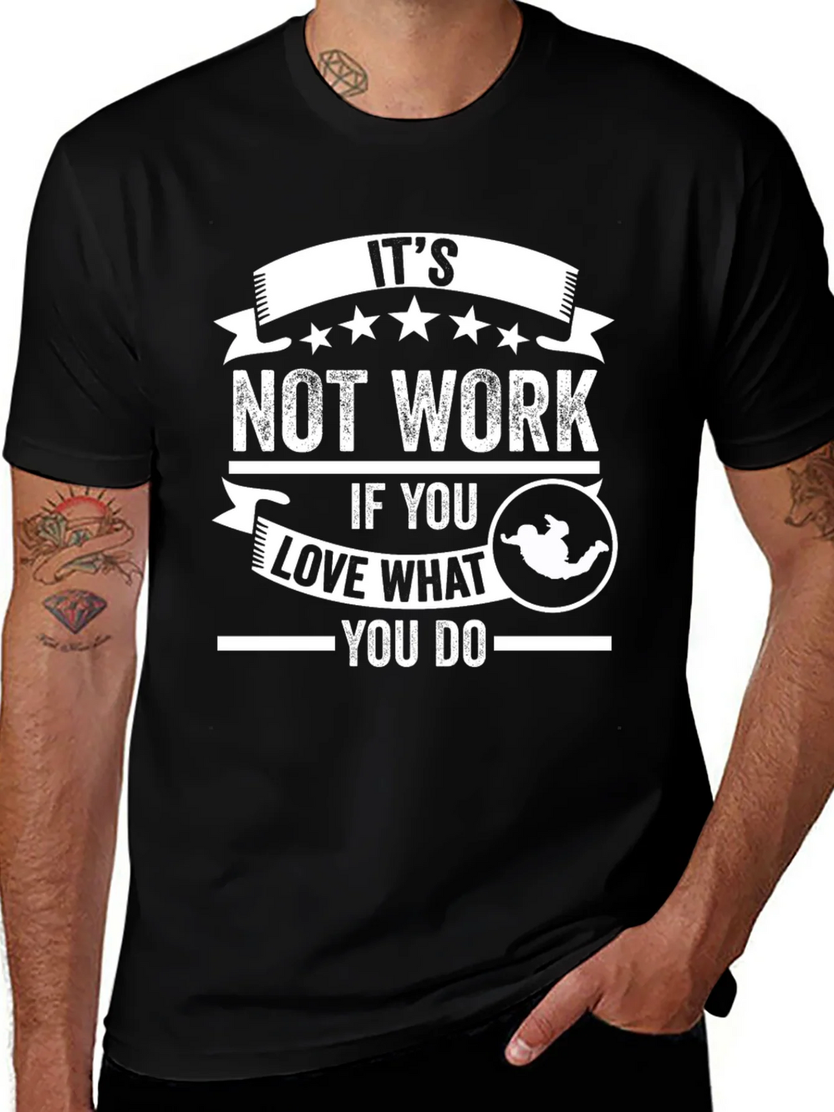 Its Not Work Love What You Do Graphic T-Shirt
