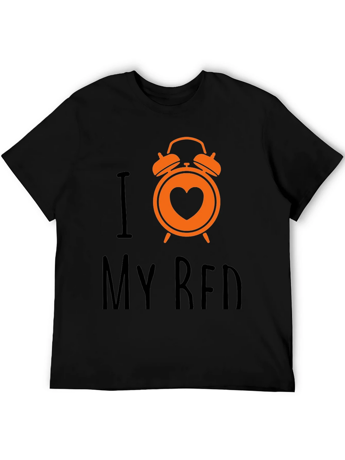I Love My Bed T-Shirt