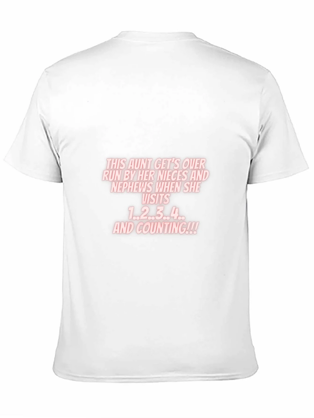 Aunt Nieces Nephews Visit T-Shirt