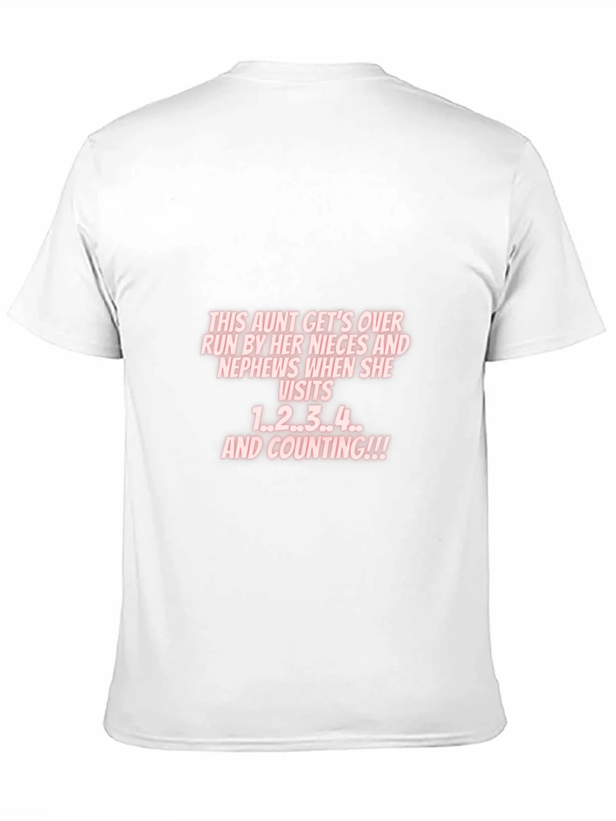 Aunt Nieces Nephews Visit T-Shirt