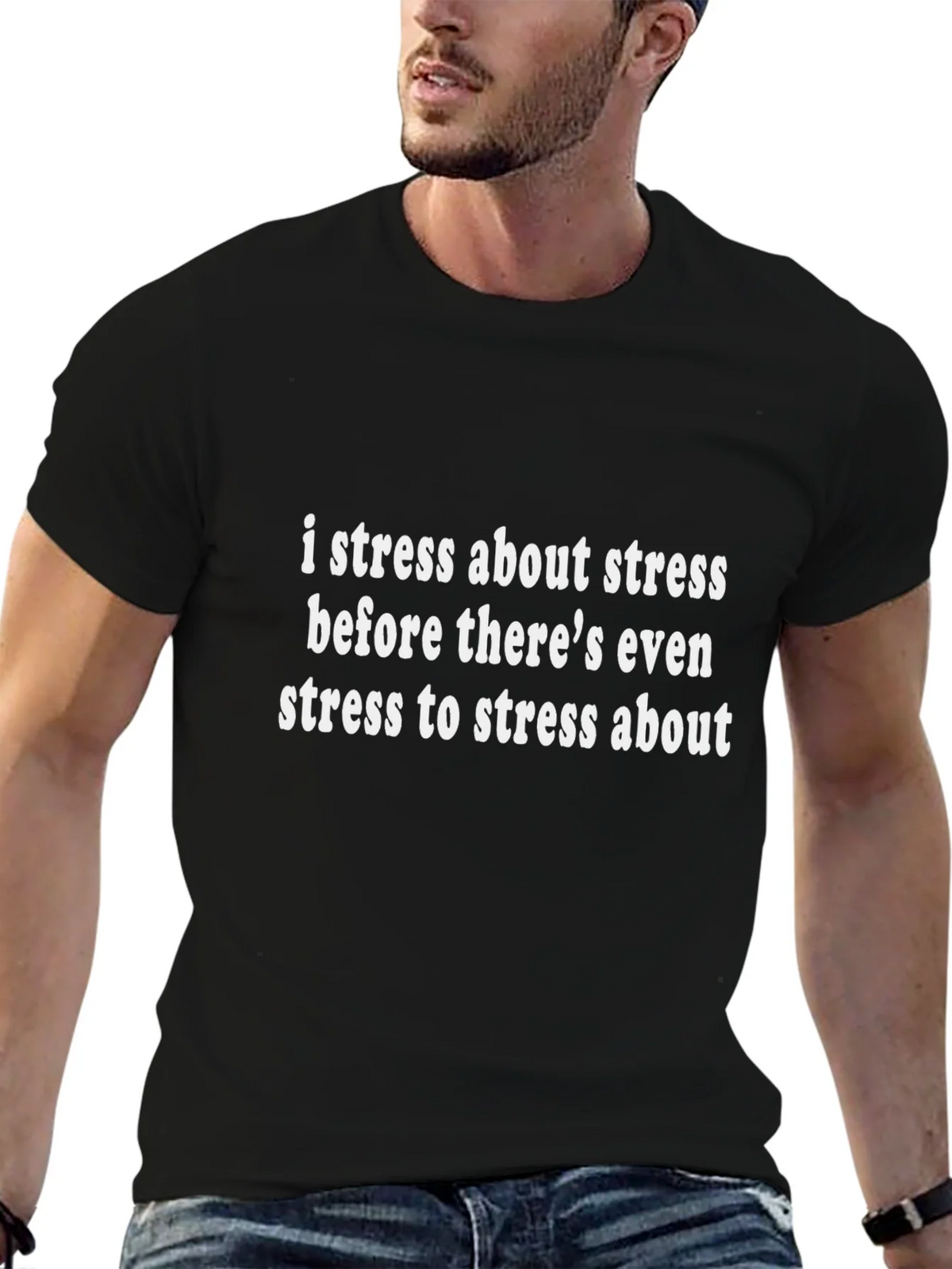 I Stress About Stress T-Shirt - Funny Anxiety Tee