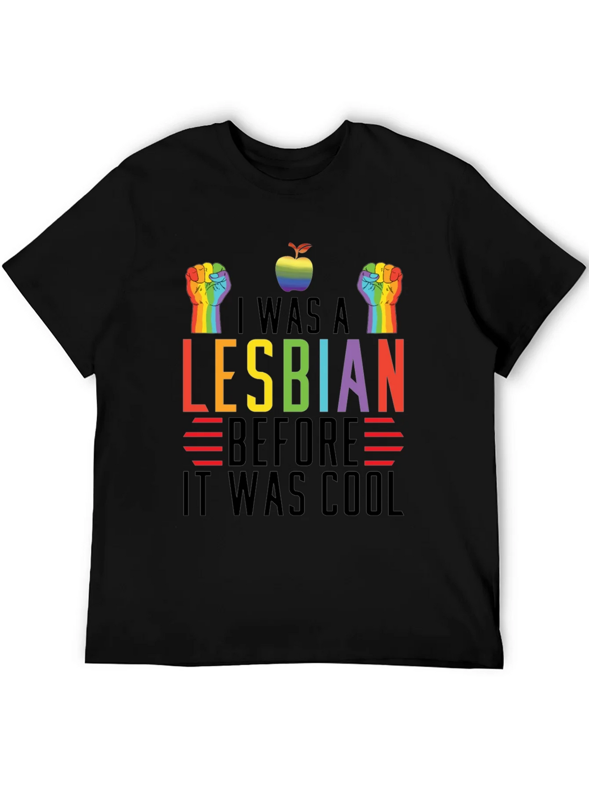 I Was A Lesbian Before It Was Cool T-Shirt LGBTQ