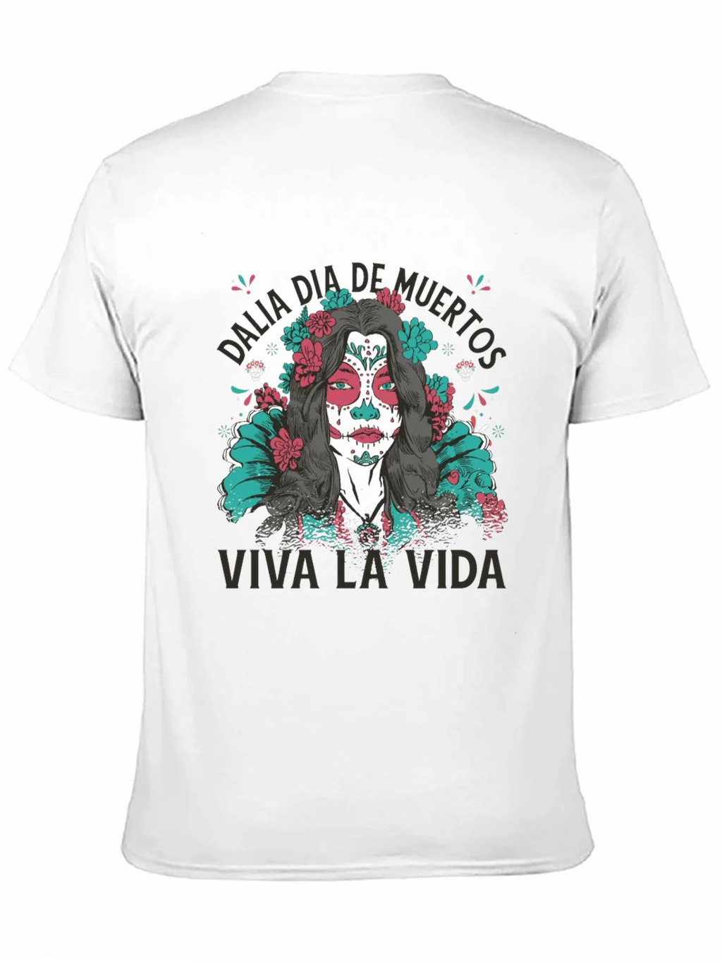 Day of the Dead T-Shirt - Viva La Vida