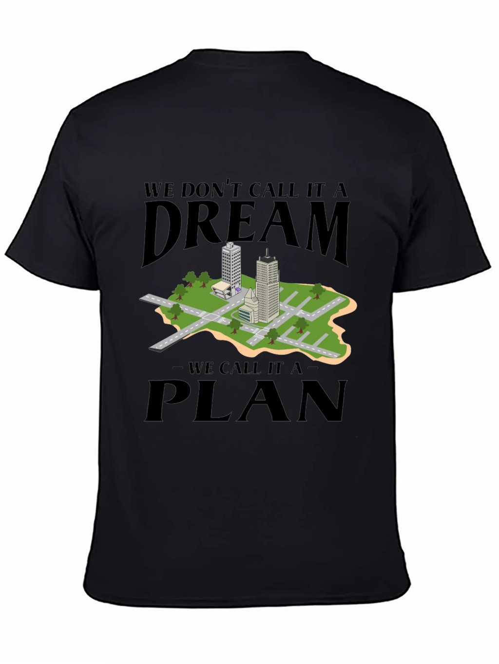 Dream Plan Cityscape Graphic Tee