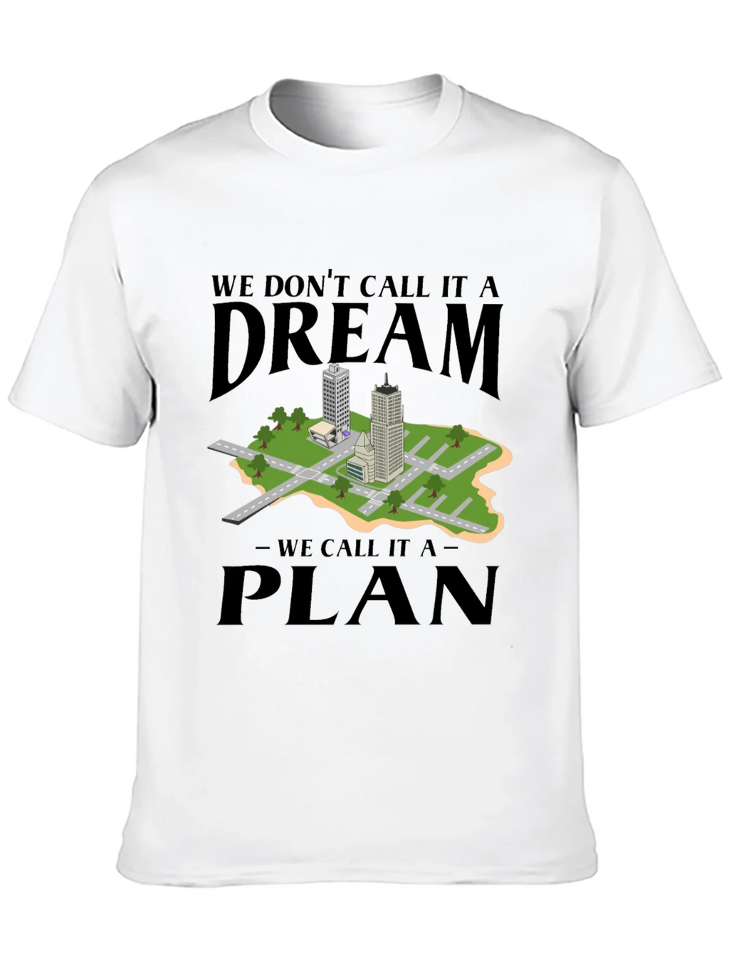 Dream Plan Cityscape Graphic Tee