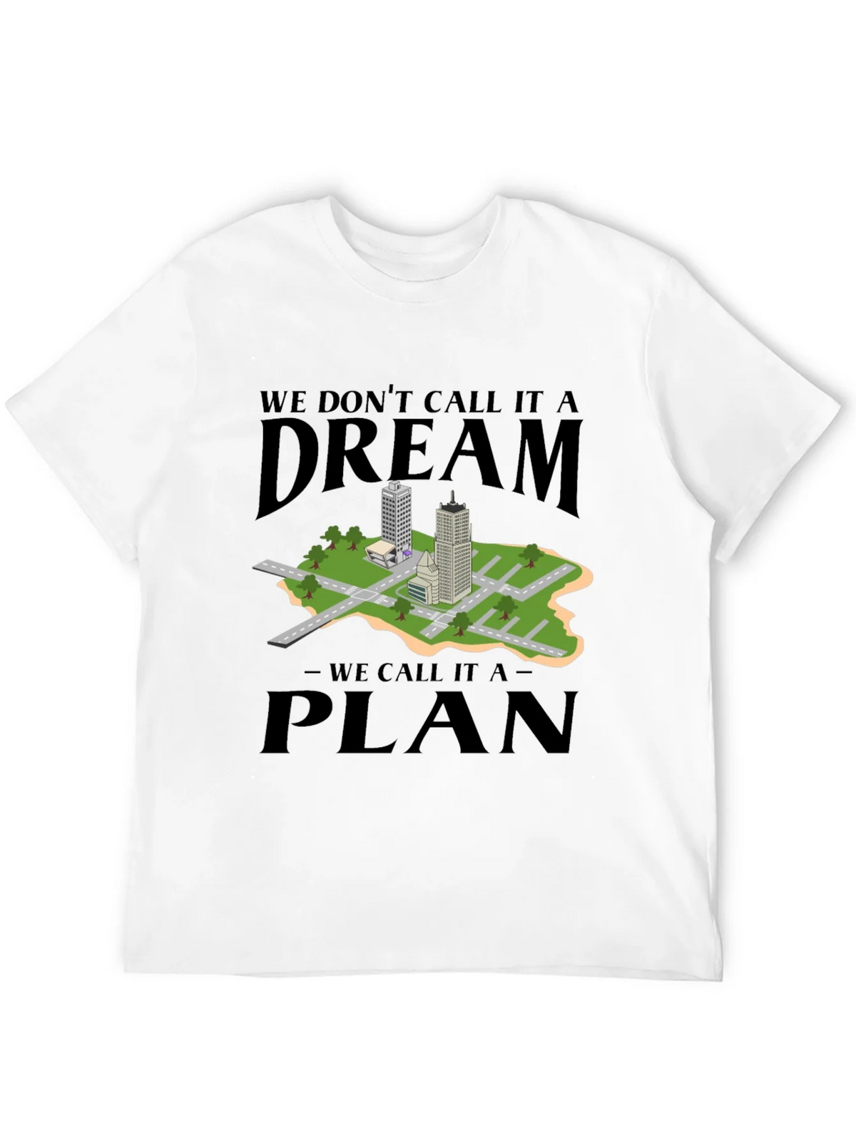 Dream Plan Cityscape Graphic Tee