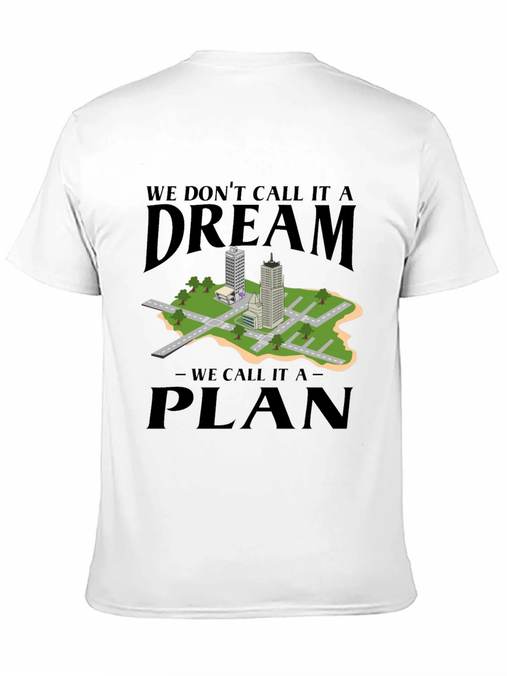 Dream Plan Cityscape Graphic Tee