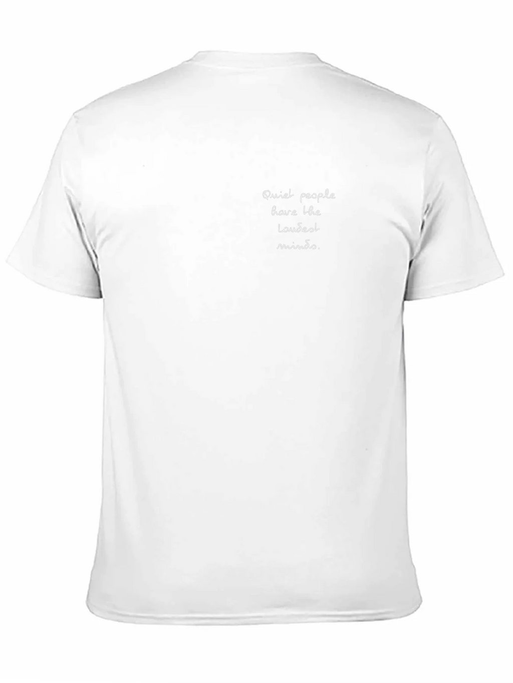 Quiet People Tee - Loudest Minds