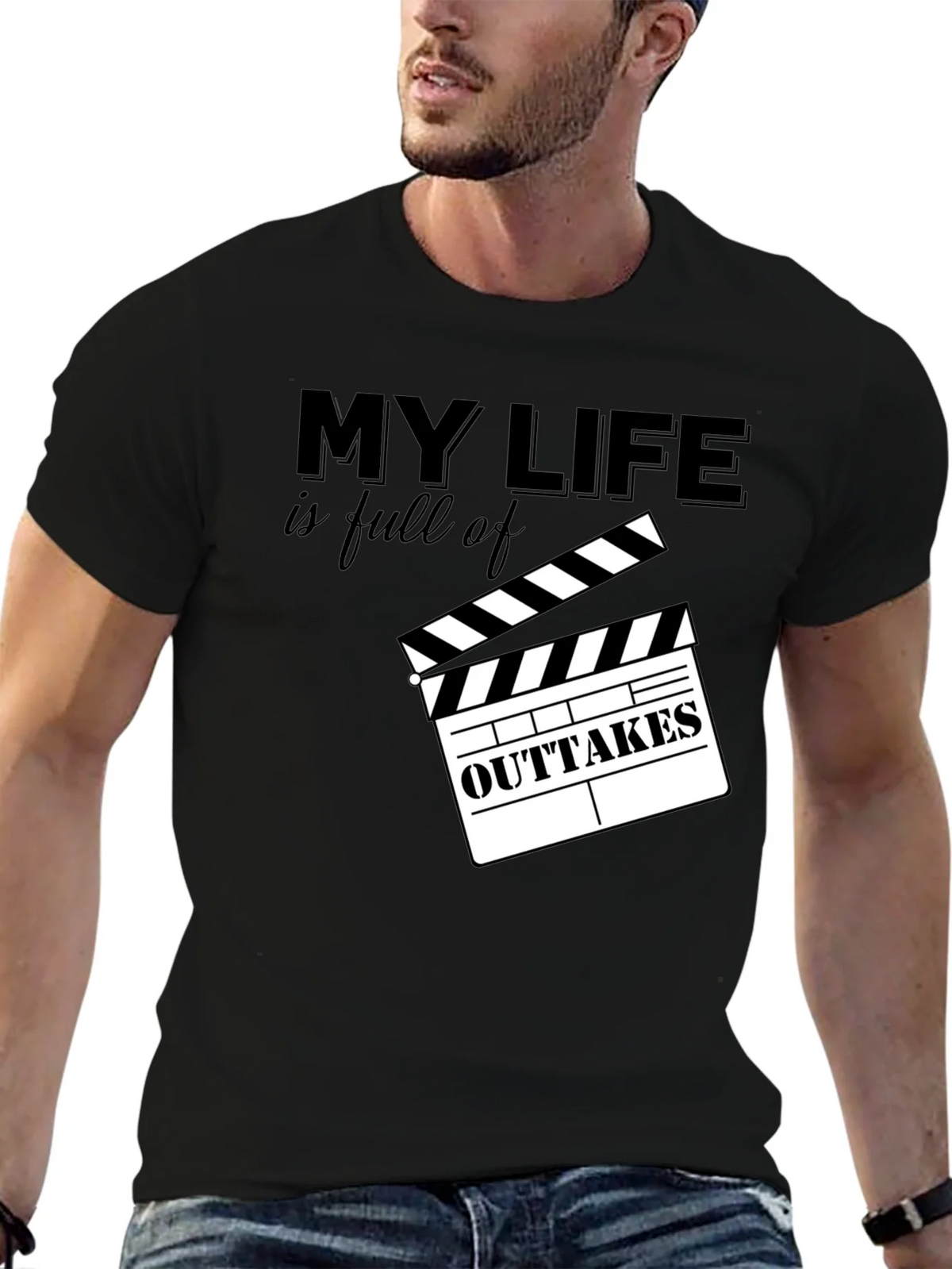 My Life is Full of Outtakes T-Shirt