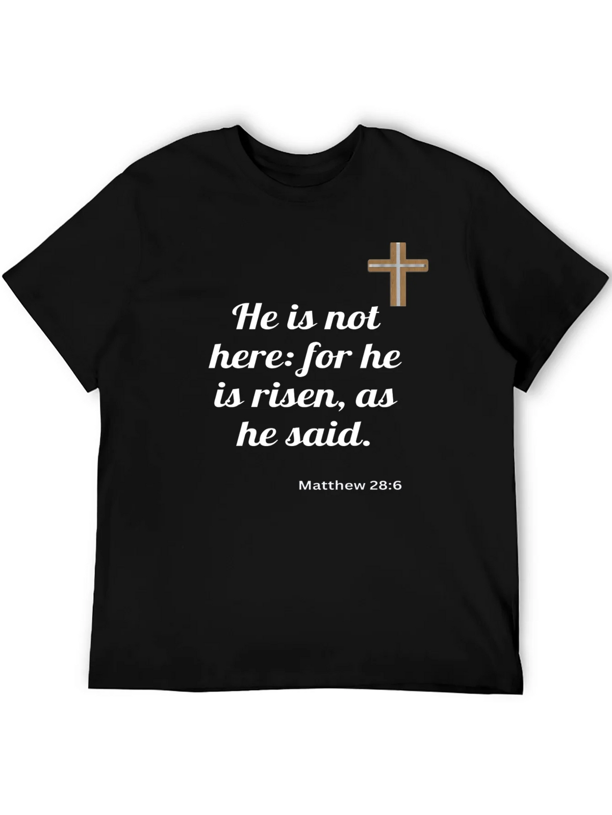 He is Risen T-Shirt - Christian Faith Apparel