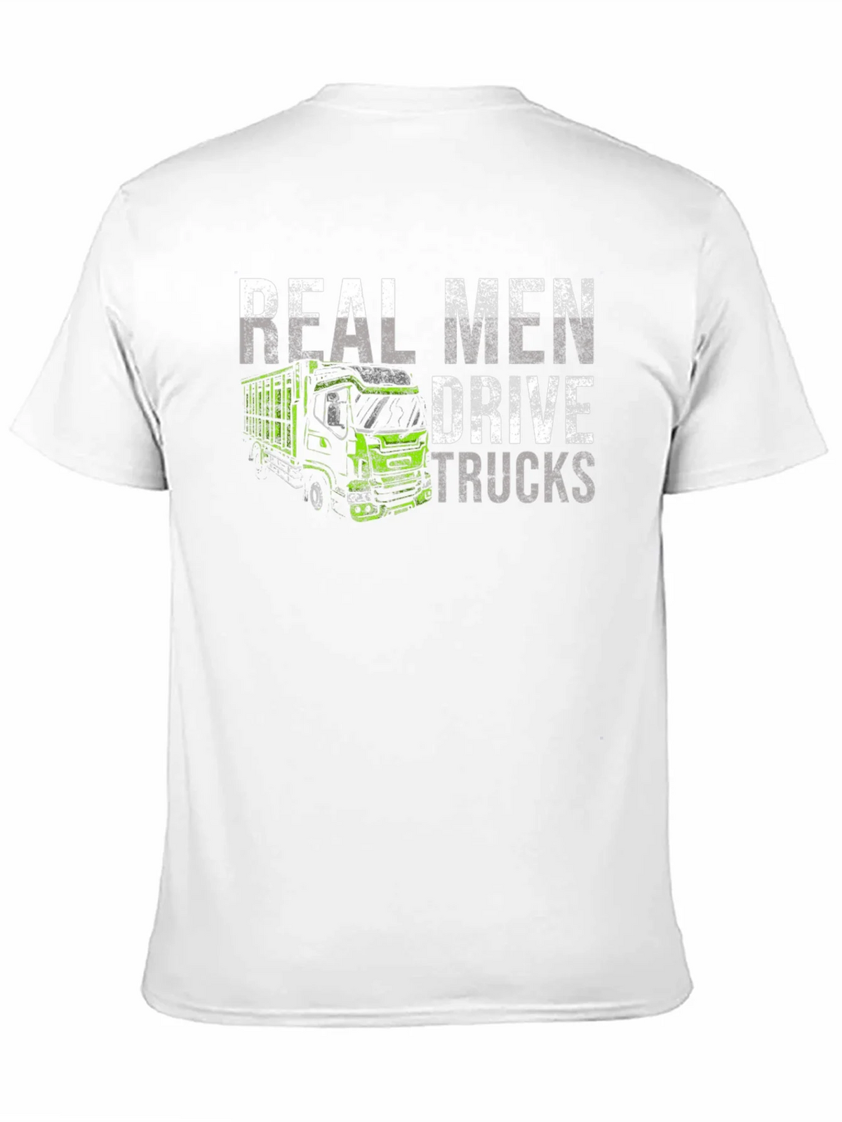 Real Men Drive Trucks Black T-Shirt