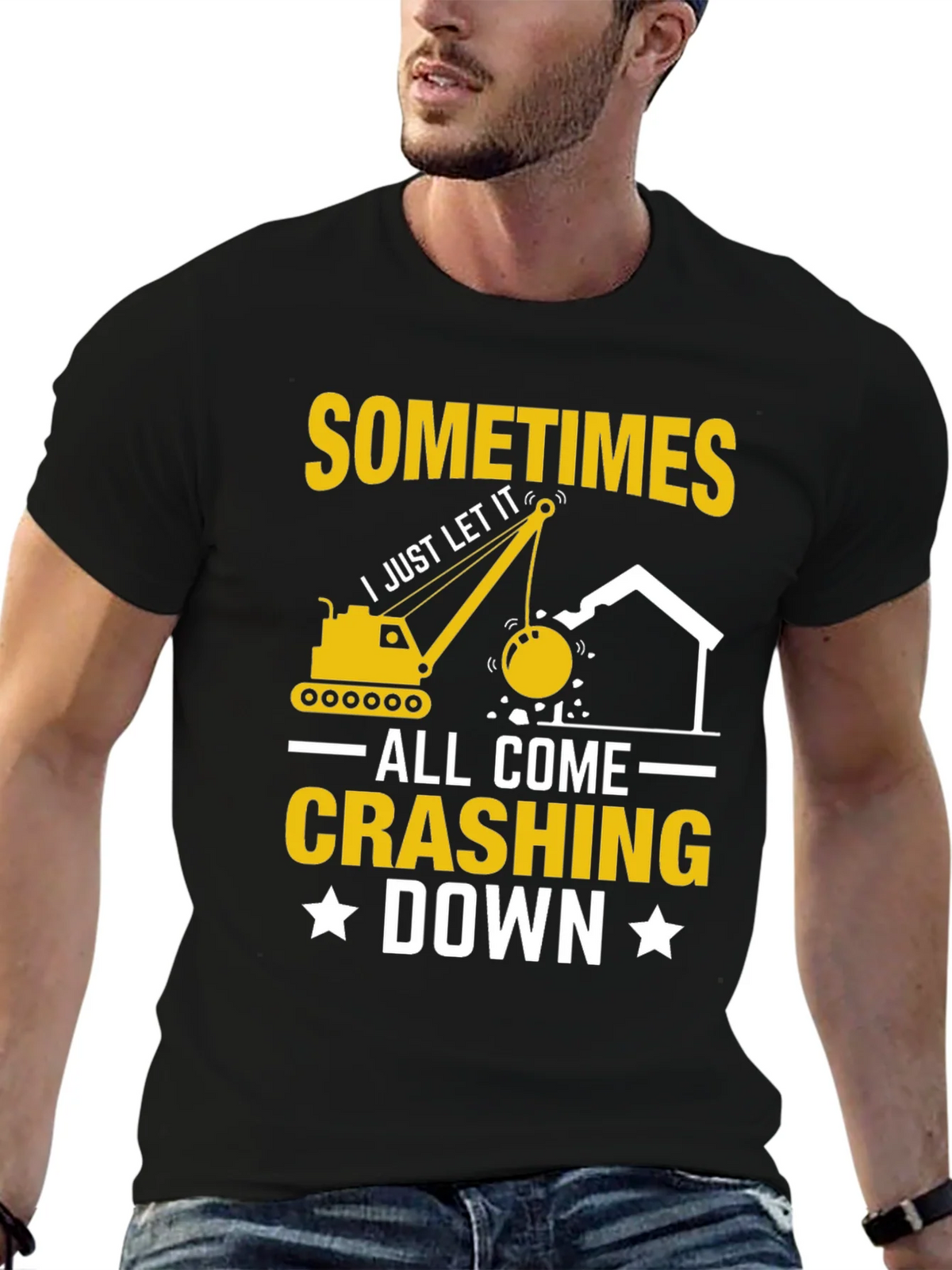Sometimes I Just Let It All Come Crashing Down T-Shirt
