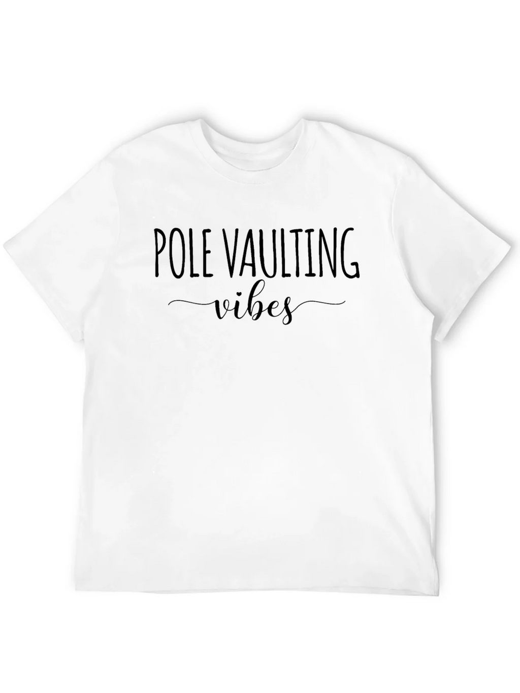 Pole Vaulting Vibes T-Shirt